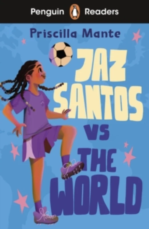 Image of Penguin Readers Level 3: Jaz Santos vs. The World (ELT Graded Reader) : Abridged Edition Paperback / softback