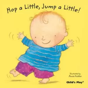 Image of Hop a little jump a little by Annie Kubler