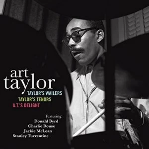 Image of Taylors Wailers/Taylors Tenors/ATs Delight by Art Taylor CD Album