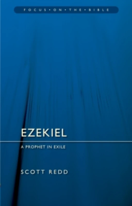 Image of Ezekiel: A Prophet in Exile Paperback / softback