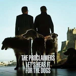 Image of The Proclaimers - Let's Hear It For The Dogs Vinyl