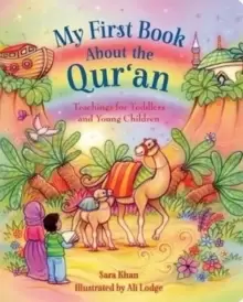 Image of My First Book About the Qur'an : Teachings for Toddlers and Young Children