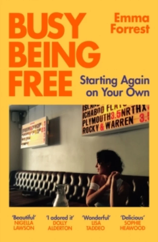 Image of Busy Being Free : Starting Again on Your Own Paperback / softback