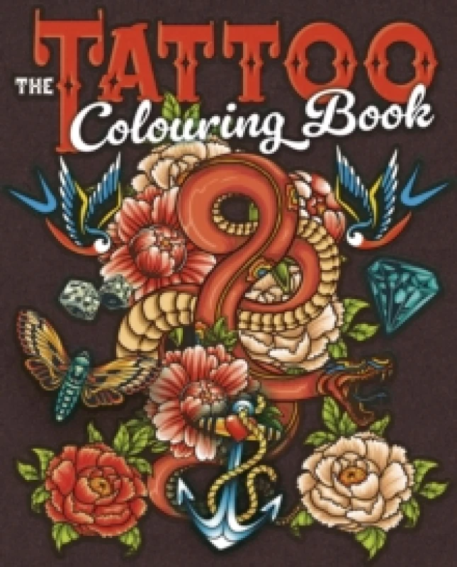 Image of The Tattoo Colouring Book : Over 45 Images to Colour Paperback / softback