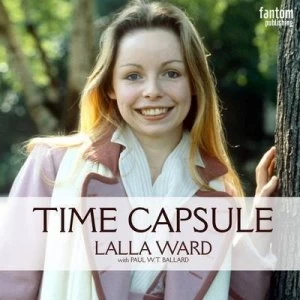 Image of Lalla Ward - Time Capsule by Paul W. T. Ballard Paperback