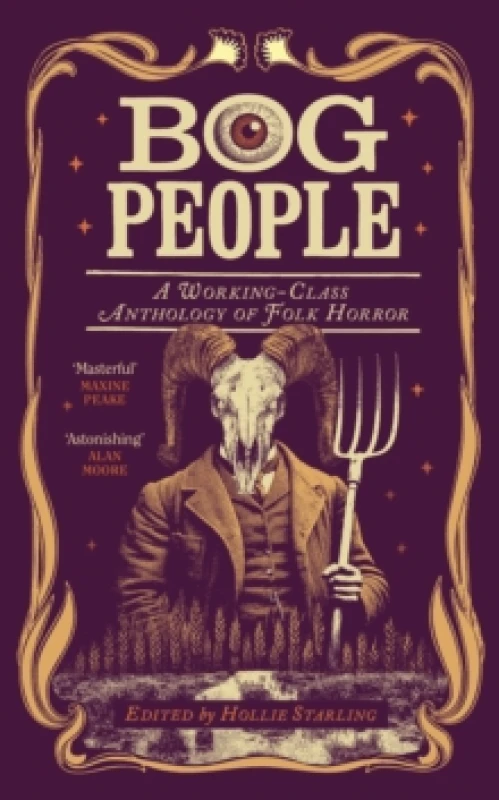 Image of Bog People : A Working-Class Anthology of Folk Horror Hardback