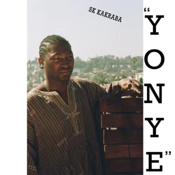 Image of SK Kakraba - Yonye Vinyl