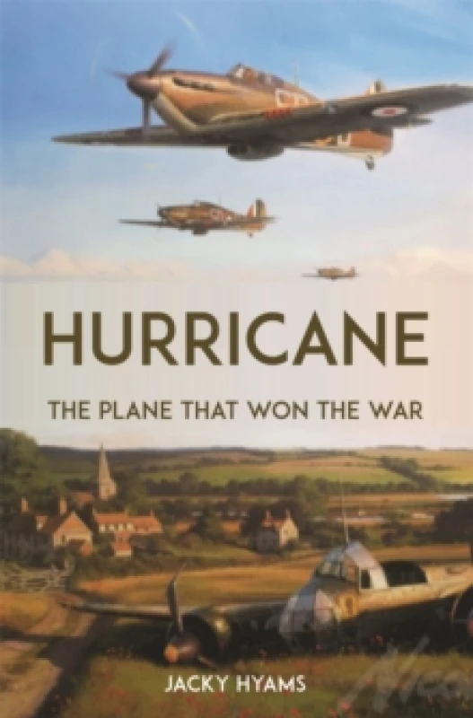 Image of Hurricane : The Plane that Won the War Paperback / softback