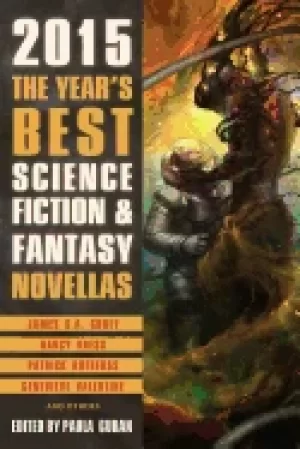 Image of years best science fiction and fantasy novellas 2015