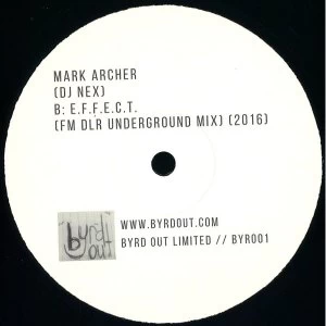 Image of Mark Archer - Your Love / E.F.F.E.C.T. (FM DLR Underground Mix) Vinyl