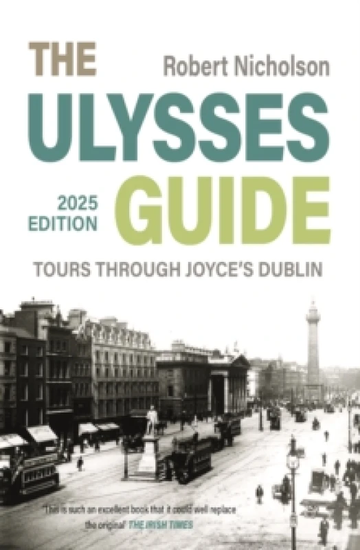Image of The Ulysses Guide : Tours through Joyce's Dublin Paperback / softback