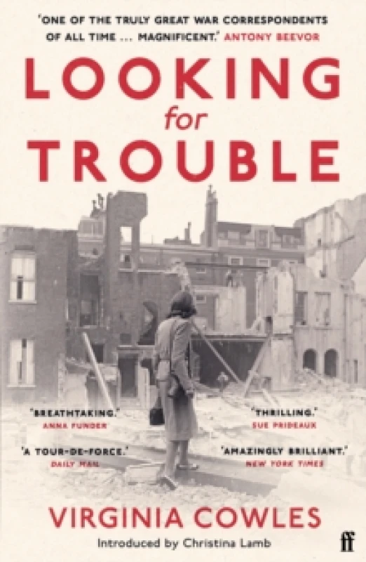 Image of Looking for Trouble : 'One of the truly great war correspondents: magnificent.' (Antony Beevor) Paperback / softback