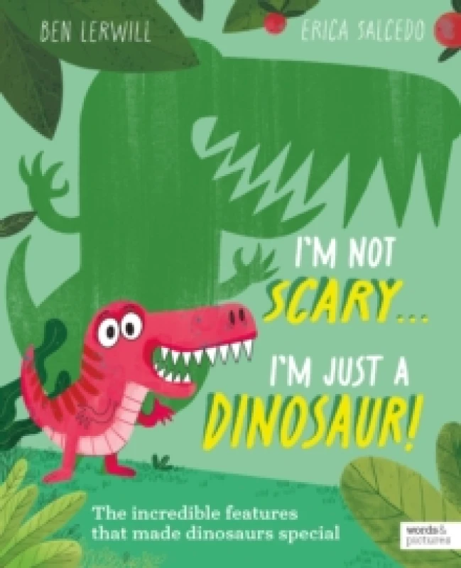 Image of I'm Not Scary . . . I'm Just a Dinosaur Paperback / softback