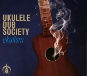 Image of Ukulism by Ukulele Dub Society CD Album