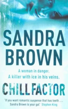Image of Chill Factor by Sandra Brown Paperback