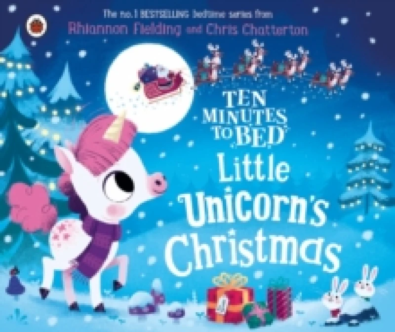 Image of Ten Minutes to Bed: Little Unicorn's Christmas Board book
