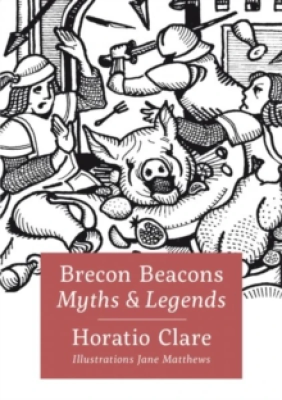 Image of Brecon Beacon Myths and Legends Hardback