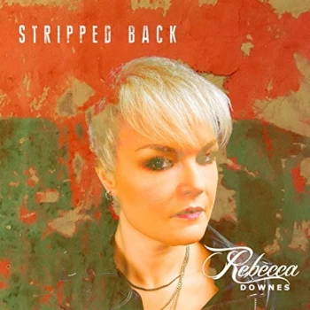 Image of Rebecca Downes - Stripped Back CD