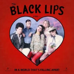 Image of The Black Lips - In A World That's Falling Apart Limited Edition Red Vinyl