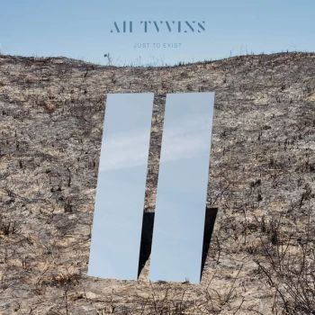 Image of All Tvvins - Just To Exist Vinyl