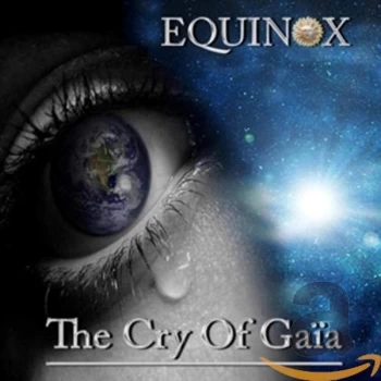 Image of Equinox - The Cry of Ga&iuml;a CD