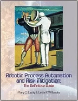 Image of robotic process automation and risk mitigation the definitive guide