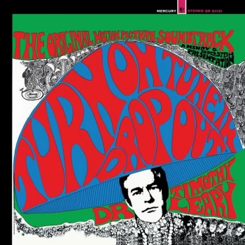 Image of Dr. Timothy Leary - Turn On, Tune In, Drop Out (The Original Motion Picture Soundtrack) Vinyl