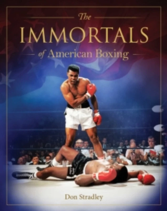 Image of Immortals of American Boxing Hardback