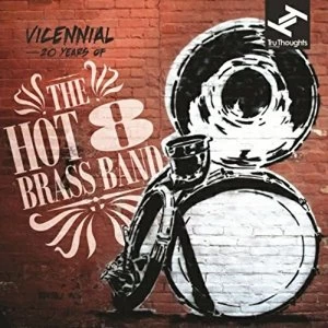 Image of The Hot 8 Brass Band - Vicennial: 20 Years Of The Hot 8 Brass Band Vinyl