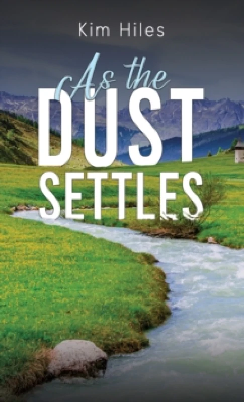 Image of As the Dust Settles. Paperback. By Kim Hiles Books