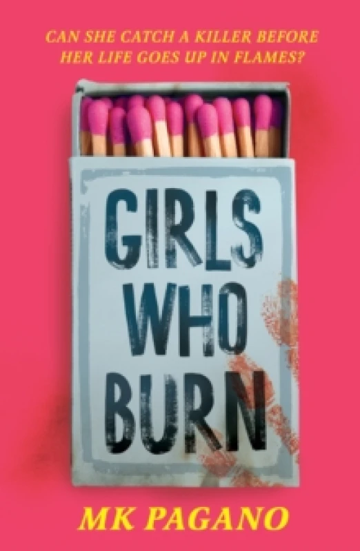Image of Girls Who Burn : A page-turning enemies-to-lovers thriller Paperback / softback