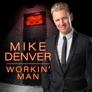 Image of Mike Denver - Workin' Man CD