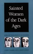 Image of sainted women of the dark ages