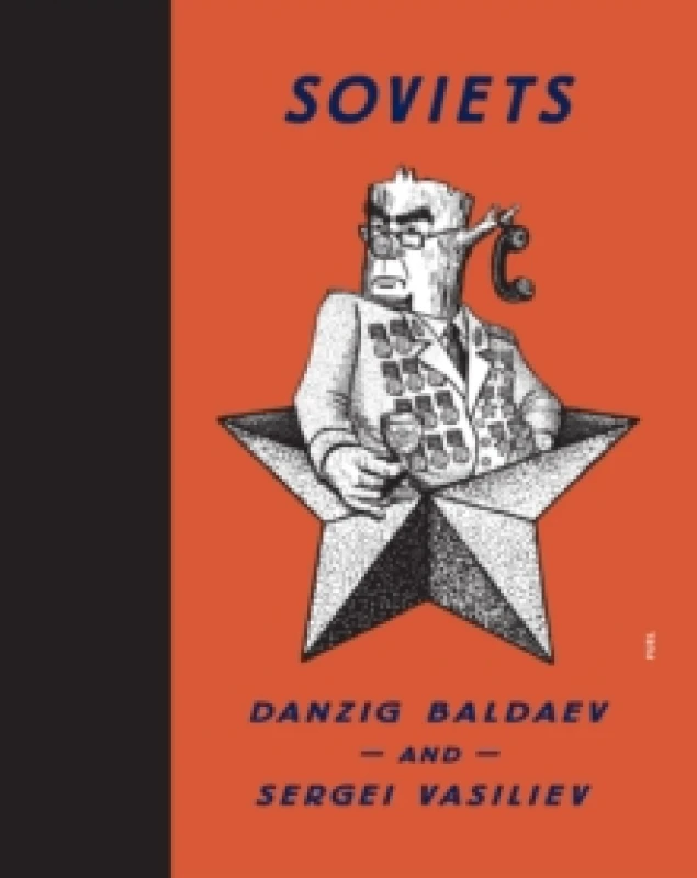 Image of Soviets. Hardback. By D S Baldaev, Sergei Vasiliev Books