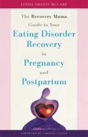 Image of recovery mama guide to your eating disorder recovery in pregnancy and postp