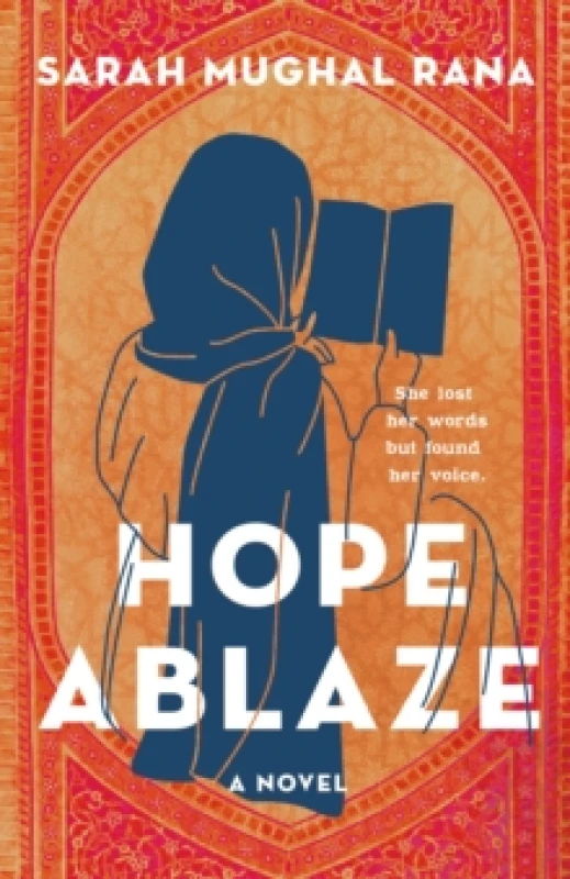 Image of Hope Ablaze. Hardback. By Sarah Mughal Rana Books