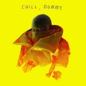 Image of Chill Dummy by P.O.S. Vinyl Album
