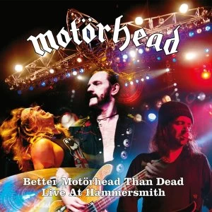 Image of Motorhead - Better Motorhead Than Dead (Live At Hammersmith) Vinyl