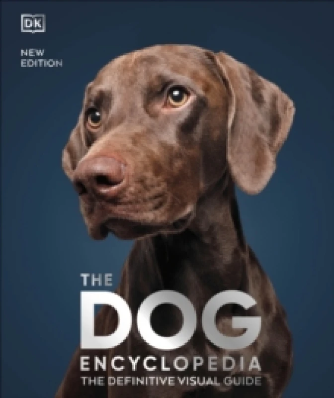 Image of The Dog Encyclopedia : The Definitive Visual Guide Hardback