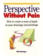 Image of Perspective without pain by Philip W. Metzger