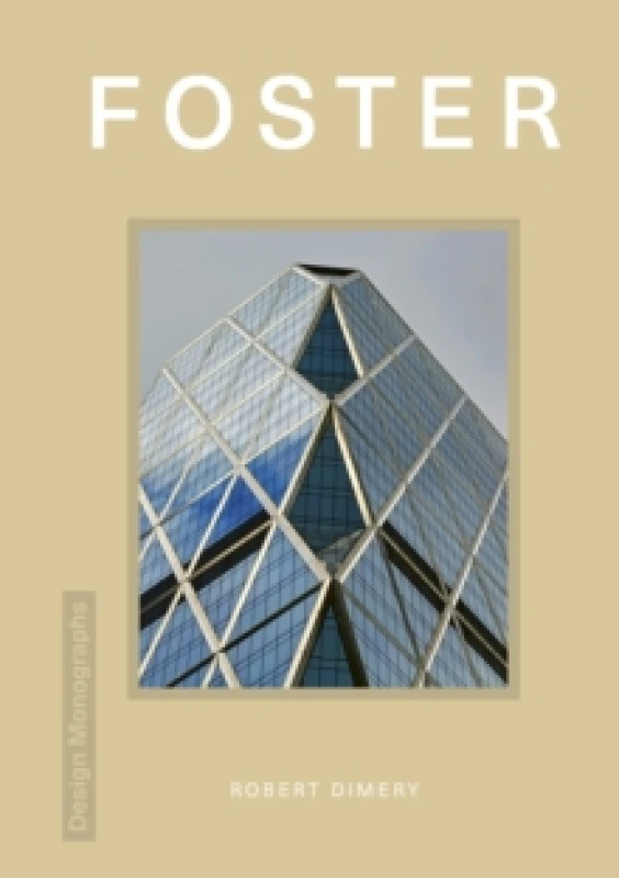Image of Design Monograph: Foster Hardback