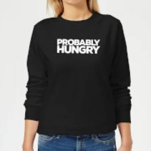 Image of Probably Hungry Womens Sweatshirt - Black - 4XL - Black