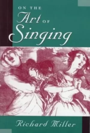 Image of On the art of singing by Richard Miller