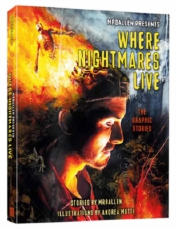 Image of MrBallen Presents: Where Nightmares Live : The Graphic Stories Paperback / softback