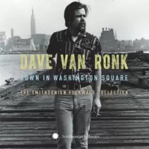 Image of Down in Washington Square The Smithsonian Folkways Collection by Dave Van Ronk CD Album
