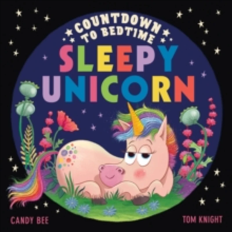 Image of Countdown to bedtime Sleepy Unicorn - Candy Bee - Paperback - Used