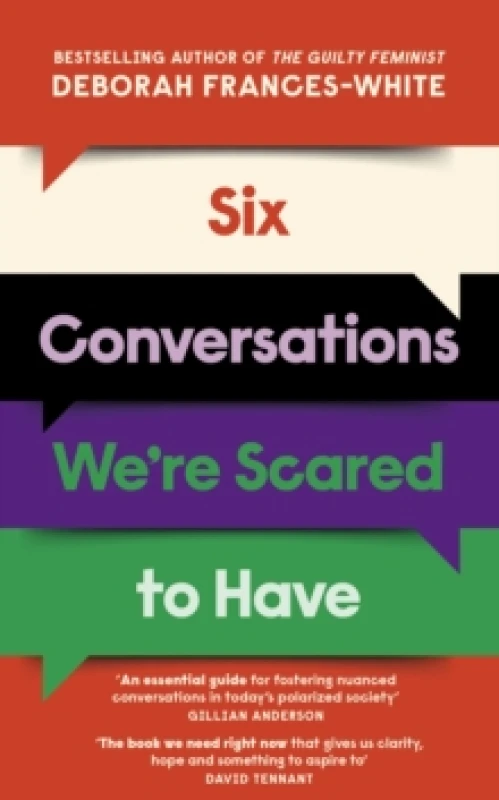 Image of Six Conversations We're Scared to Have. Hardback. By Deborah FrancesWhite Books
