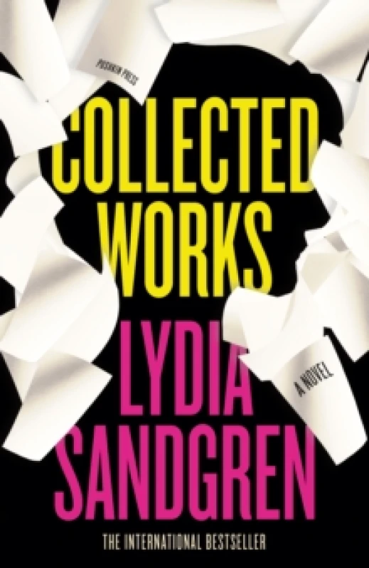 Image of Collected Works: A Novel Hardback