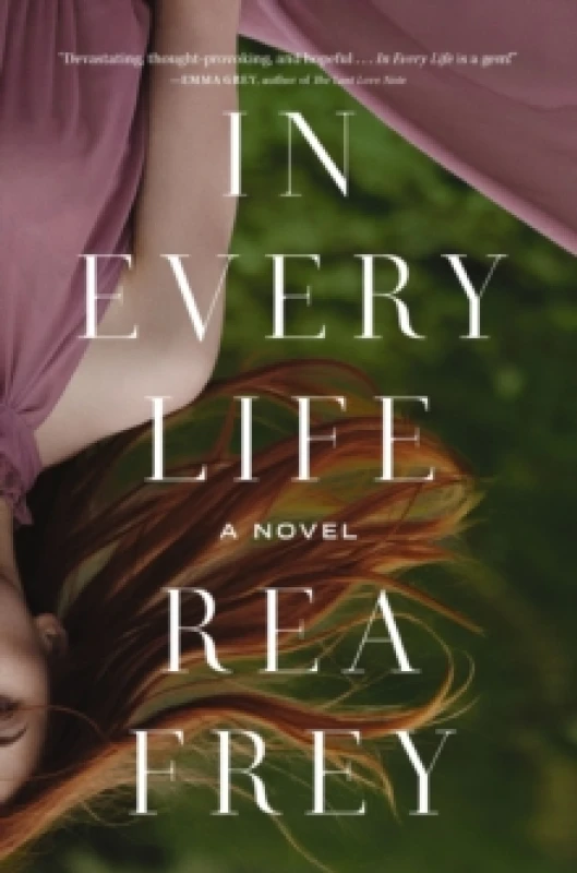 Image of In Every Life : A Novel Paperback / softback