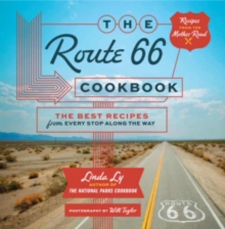 Image of The Route 66 Cookbook. Hardback. By Linda Ly Books